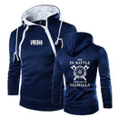 Die in Battle and Go to Valhalla Hoodie